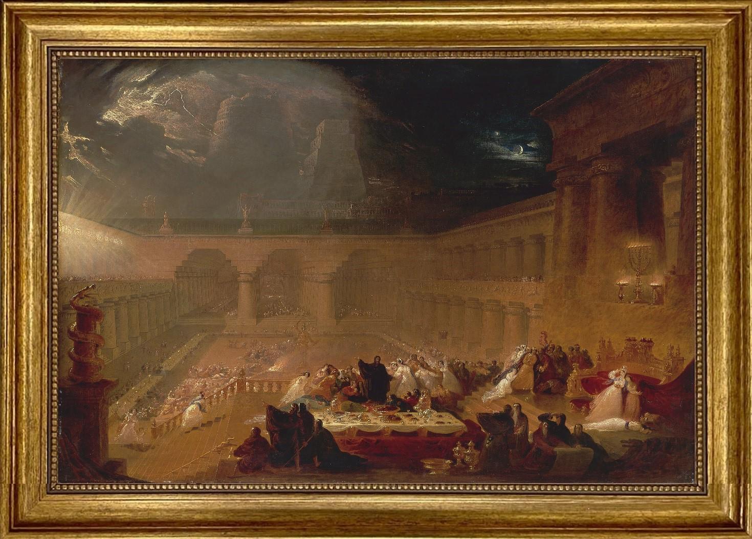 Belshazzar's Feast by John Martin, Canvas Giclée Print, 3D Hand-finish with brush strokes, looks like original art with Golden Vintage Frame FOSHE ART